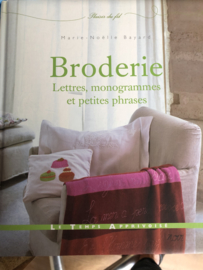 Broderie Lettres, monogrammes et petites phrases