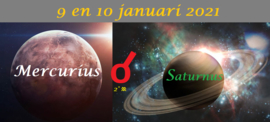 Mercurius conjunct Saturnus - 9+10 januari 2021