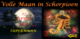 Volle SuperMaan in Schorpioen - 27 april 2021