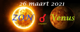 Zon conjunct Venus - 26 maart 2021