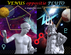 Venus oppositie Pluto - 9 augustus 2022