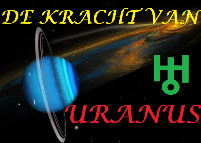 Uranus en zijn kracht