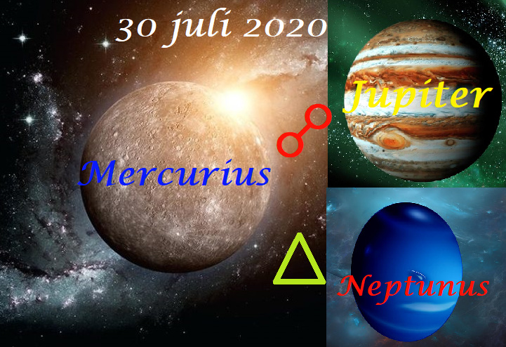 Mercurius - Jupiter - Neptunus - 30 juli 2020