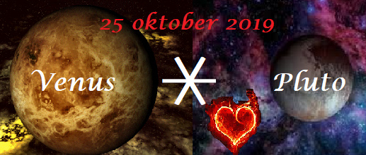 Venus sextiel Pluto - 25 oktober 2019