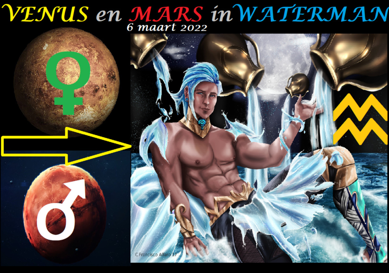 Venus en Mars in Waterman - 6 maart 2022