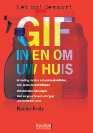 Gif in en om uw huis - Rachel Frély