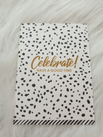 Cadeaukaartje '' Celebrate have a good time''