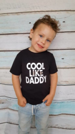 Cool like daddy