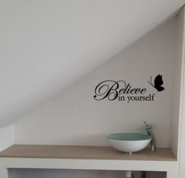 Muursticker Believe in yourself