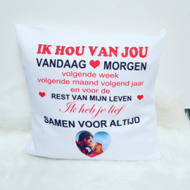 Kussen IK HOU VAN JOU met foto