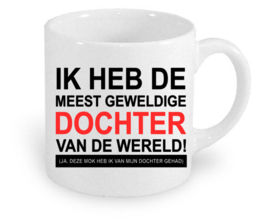 Mok ik heb de meest geweldige dochter