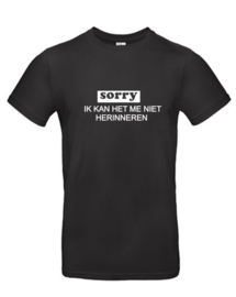 T-shirt sorry ik kan het me niet herinneren