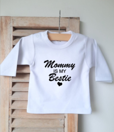 Shirt mommy is my bestie