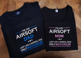 T-shirt I'm a airsoft mom/dad