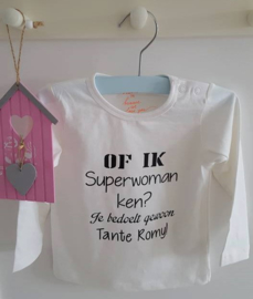 Of ik superwoman ken ? je bedoelt gewoon .....