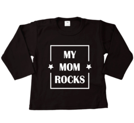 Shirt my mom rocks