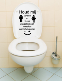 WC sticker houd mij schoon en clean