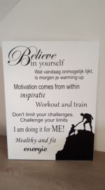 Tekstbord Believe in yourself