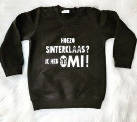 Sweater hoezo sinterklaas omi