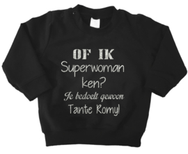 Sweater of ik superwoman ken?