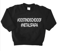 Sweater #OOSTINDISCHDOOF PAPA