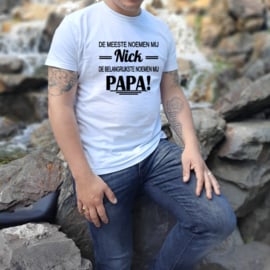 T-shirt de meeste noemen mij ....