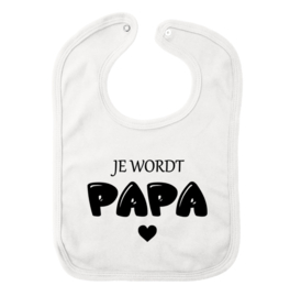 Slabber JE WORDT PAPA
