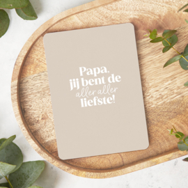 Kaart | Papa, jij bent de allerliefste