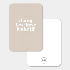 Midi kaart | Lang leve lieve leuke jij | 5 stuks