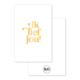Mini kaartje | Ik lief jou | Goudfolie | 5 stuks