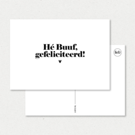 Kaart | Hé Buuf, gefeliciteerd