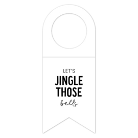 Flessenhanger Kerst | Let's jingle those bells | 5 stuks