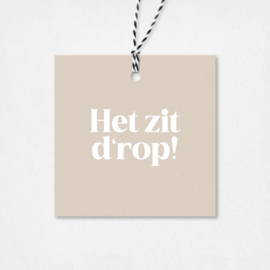 Cadeaulabel | Het zit d'rop | 5 stuks
