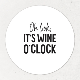 Magneten | Oh look, it's wine o'clock