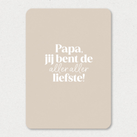 Kaart | Papa, jij bent de allerliefste