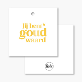 Cadeaulabel | Jij bent goud waard | Goudfolie | 5 stuks