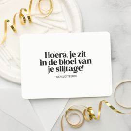 Kaart | Hoera! Bloei van je slijtage