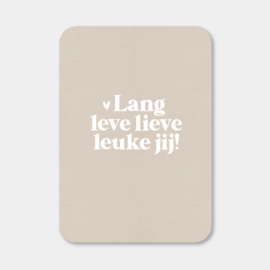 Midi kaart | Lang leve lieve leuke jij | 5 stuks