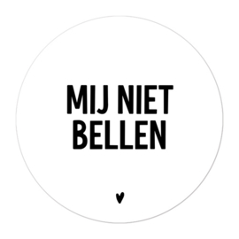 Magneten | Mij niet bellen | 3 stuks