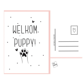 Welkom puppy postkaartje