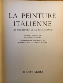 Albert Skira | La Peinture Italienne - Les créateurs de la renaissance | Editions Albert Skira | 1950 |