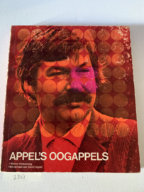 Appel's oogappels + Het verhaal van Karel Appel | + Simon Vinkenoog | 1970 | Uitg.: Bruna |