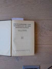 Encyclopaedie van materialen en hun eigenschappen | A.Vosmaer | 1923