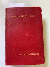 Sur La Branche | P. De Coulevain | | De L' Ame de La Fille | A L'ame de La Mére |