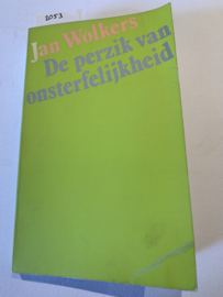 De perzik van onsterfelijkheid | Jan Wolkers | 1980 | 1e druk | Uitg.: De Bezige Bij | ISBN 9023407350 |