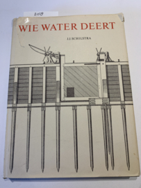 WIE WATER DEERT 1544-1969  Het  Hoogheenraadschap van de Uitwaterende Sluizen in Kennemerland en West-Friesland | J.J. Schilstra | 1969 | Uitg.: Meyer, Wormerveer |