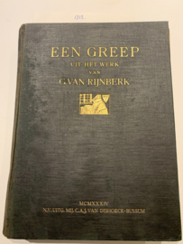Een greep uit het werk van G. van Rijnberk | 1934 | Uitgever : C.A.J. van Dishoeck, Bussum |