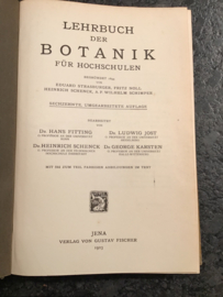 Dr. H. Fitting, Dr. L. Jost, Dr. H. Schenk, Dr. G. Karsten | Lehrbuch der botanik für hochschulen | 1923 | Jena Verlag von Gustav Fischer |