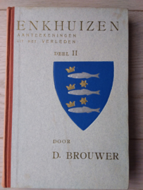 Enkhuizen aanteekeningen uit het verleden | Brouwer | West-Frieze- Styk | 1946