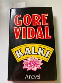 Kalki | Roman | Gore Vidal | 1978 | Printed and bound in Great Britain by Morrison & Gibb Ltd, London and Edinburgh |
